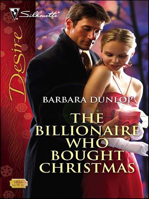 Title details for The Billionaire Who Bought Christmas by Barbara Dunlop - Available